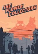 The Flower Collectors
