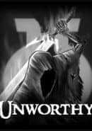 Unworthy