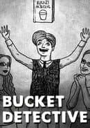 Bucket Detective