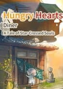 Hungry Hearts Diner: A Tale of Star-Crossed Souls