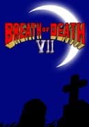 Breath of Death VII