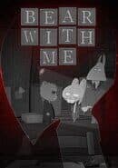 Bear With Me