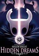 Hollow Knight: Hidden Dreams
