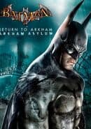 Batman: Return to Arkham - Arkham Asylum