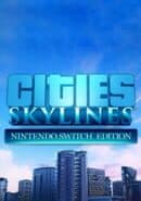 Cities: Skylines - Nintendo Switch Edition