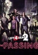 Left 4 Dead 2: The Passing