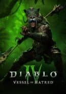 Diablo IV: Vessel of Hatred