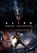 Alien: Rogue Incursion Evolved Edition cover art