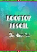 Rooftop Rascal: The Alien Cat cover art
